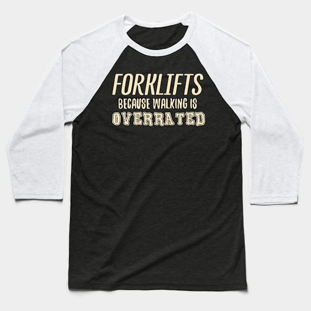 Forklift Certified Meme Baseball T-Shirt by pako-valor